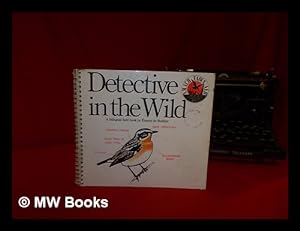 Seller image for Detective in the wild : a bilingual field book / by amon de Buitlar for sale by MW Books