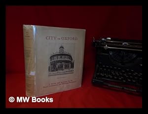 Imagen del vendedor de An inventory of the historical monuments in the City of Oxford / Royal Commission on Historical Monuments, England a la venta por MW Books