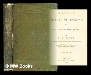 Image du vendeur pour A concise history of Ireland from the earliest times to 1837 mis en vente par MW Books