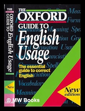 Seller image for The Oxford Guide to English Usage / compiled by E. S. C. Weiner and Andrew Delahunty for sale by MW Books