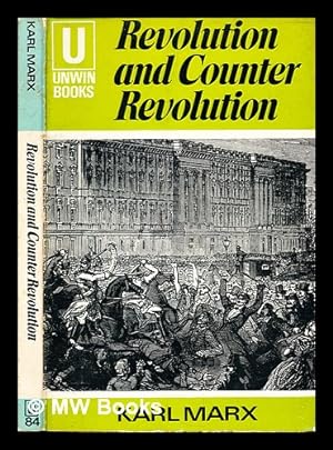Seller image for Revolution and counter-revolution. ([By] Karl Marx [or rather, written by Friedrich Engels and edited by Marx].) Edited by Eleanor Marx Aveling for sale by MW Books