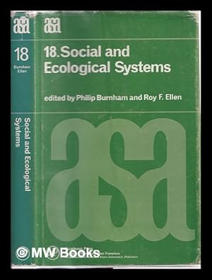 Seller image for Social and ecological systems / edited by P.C. Burnham and R.F. Ellen for sale by MW Books