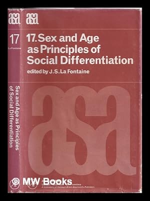 Seller image for Sex and age as principles of social differentiation / edited by J.S. La Fontaine for sale by MW Books