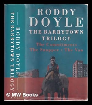 Seller image for The Barrytown trilogy / Roddy Doyle for sale by MW Books