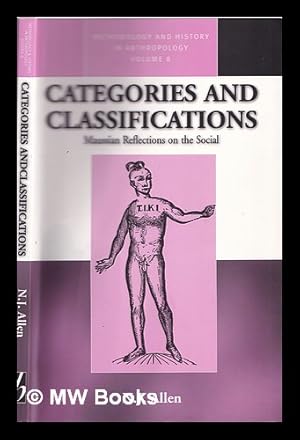 Seller image for Categories and classifications : Maussian reflections on the social / N.J. Allen for sale by MW Books