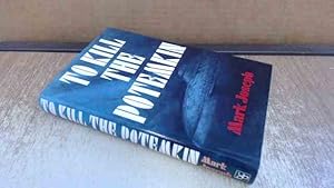 Imagen del vendedor de To Kill the Potemkin a la venta por BoundlessBookstore