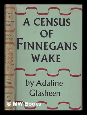 Seller image for A Census of Finnegans Wake: an index of the characters and their roles/ by Adaline Glasheen for sale by MW Books