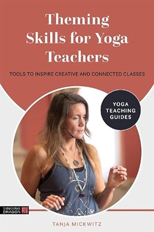 Seller image for Theming Skills for Yoga Teachers (Paperback) for sale by Grand Eagle Retail