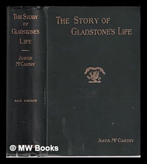 Seller image for The Story of Gladstone's Life/ by Justin McCarthy for sale by MW Books