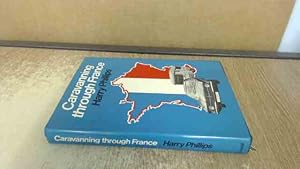 Imagen del vendedor de Caravanning Through France a la venta por BoundlessBookstore