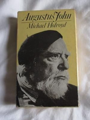 Augustus John: A Biography