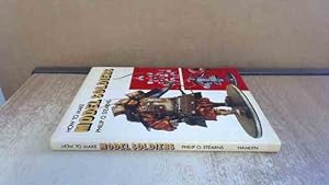 Seller image for How To Make Model Soldiers for sale by BoundlessBookstore