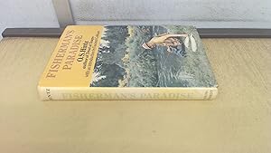 Seller image for Fishermans Paradise, Tales Of Taupo Rainbows for sale by BoundlessBookstore