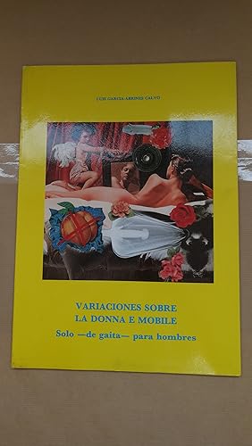 Bild des Verkufers fr VARIACIONES SOBRE LA DONNA E MOBILE. SOLO -DE GAITA- PARA HOMBRES. zum Verkauf von LIBRERIA ANTICUARIA LUCES DE BOHEMIA