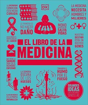 Seller image for El libro de la medicina / The Medicine Book -Language: spanish for sale by GreatBookPrices