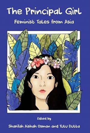 The Principal Girl: Feminist Tales of Asia