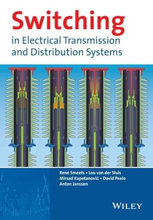 Seller image for Switching in Electrical Transmission and Distribution Systems for sale by GreatBookPrices