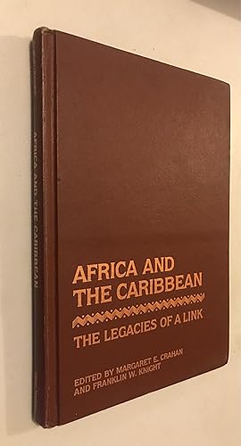 Immagine del venditore per Africa and the Caribbean: Legacies of a Link (Johns Hopkins Studies in Atlantic History and Culture) venduto da Once Upon A Time
