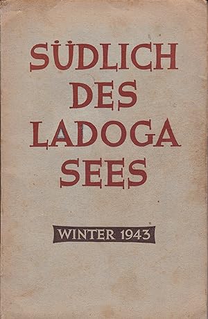 Seller image for Sdlich des Ladoga-Sees for sale by Antiquariat Torsten Bernhardt eK