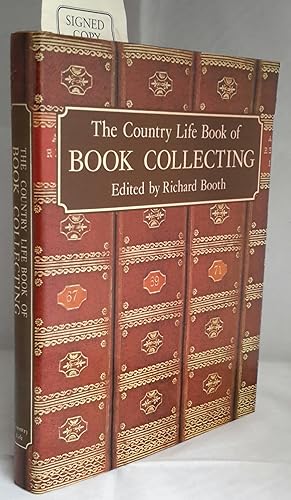 The Country Life Book of Book Collecting. WITH A BRILLIANT SIGNED INSCRIPTION FROM THE KING OF HA...