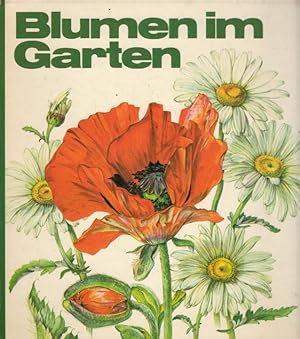 Bild des Verkufers fr Blumen im Garten zum Verkauf von AMAHOFF- Bookstores