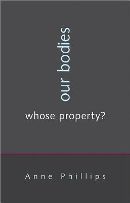 Seller image for Our Bodies, Whose Property? (Hardback or Cased Book) for sale by BargainBookStores