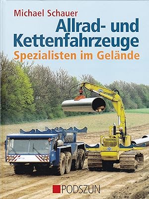 Allrad- und Kettenfahrzeuge : Spezialisten im Gelände