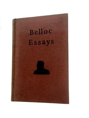 Bild des Verkufers fr Belloc Essays zum Verkauf von World of Rare Books