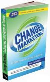 Change marketers: La empresa como agente de cambio