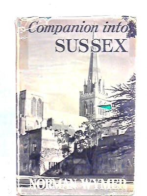 Seller image for Companion into Sussex for sale by World of Rare Books