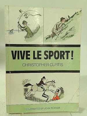 Seller image for Vive Le Sport! for sale by World of Rare Books