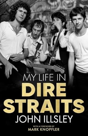 Image du vendeur pour My Life in Dire Straits mis en vente par GreatBookPrices