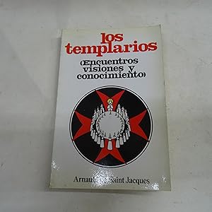 Imagen del vendedor de LOS TEMPLARIOS (Encuentros, visiones y conociemiento). a la venta por Librera J. Cintas