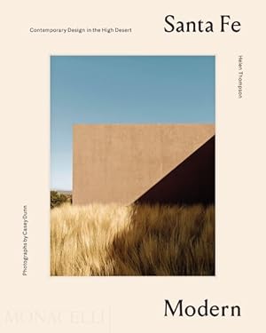 Seller image for Santa Fe Modern : Contemporary Design in the High Desert for sale by GreatBookPricesUK