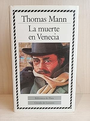 Imagen del vendedor de La muerte en Venecia. Thomas Mann. Círculo de lectores, biblioteca de plata, 1988. a la venta por Bibliomania