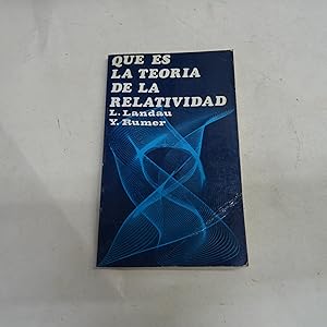 Seller image for QUE ES LA TEORIA DE LA RELATIVIDAD. for sale by Librera J. Cintas