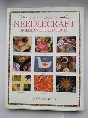 Imagen del vendedor de The New Guide to Needlecraft Skills and Techniques. a la venta por TraperaDeKlaus