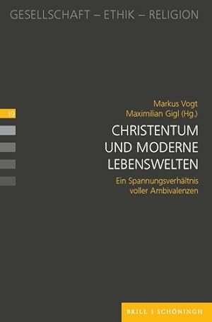 Seller image for Christentum Und Moderne Lebenswelten : Ein Spannungsfeld Voller Ambivalenzen -Language: german for sale by GreatBookPrices
