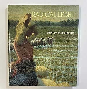 Immagine del venditore per Radical Light: Italy's Divisionist Painters venduto da Henry Pordes Books Ltd