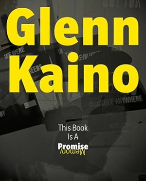 Bild des Verkufers fr Glenn Kaino : This Book Is a Promise / This Book Is a Memory zum Verkauf von GreatBookPricesUK