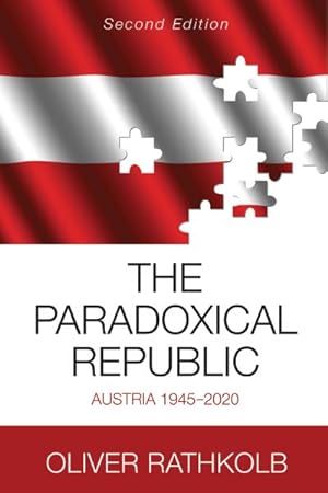 Seller image for Paradoxical Republic : Austria 1945-2020 for sale by GreatBookPrices