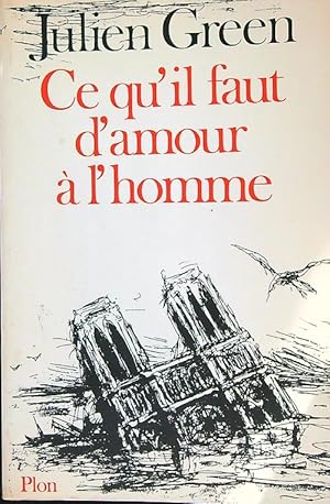 Image du vendeur pour Ce qu'il faut d'amour  l'homme mis en vente par Librodifaccia