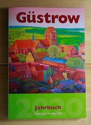 Güstrow. Jahrbuch 2020. Hrsg.: Neubert, Friederike-Christiane