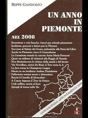 Bild des Verkufers fr In anno in Piemonte nel 2008 zum Verkauf von Librodifaccia