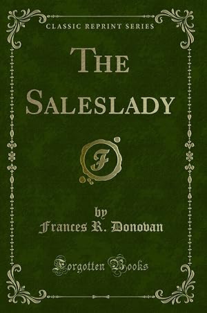 Image du vendeur pour The Saleslady (Classic Reprint) mis en vente par Forgotten Books