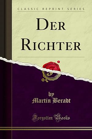 Imagen del vendedor de Der Richter (Classic Reprint) a la venta por Forgotten Books