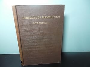 Seller image for The Libraries of Washington for sale by Eastburn Books