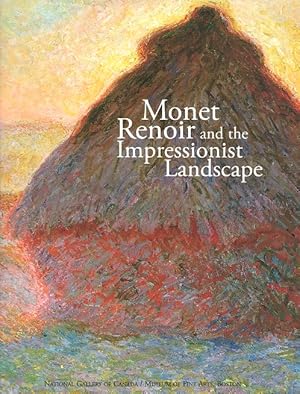 Seller image for Monet, Renoir, and the Impressionist Landscape for sale by LEFT COAST BOOKS