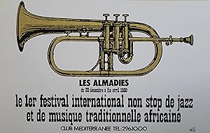 "1er FESTIVAL DE JAZZ au CLUB MÉDITERRANÉE LES ALMADIES 1980" LE 1er FESTIVAL INTERNATIONAL NON S...