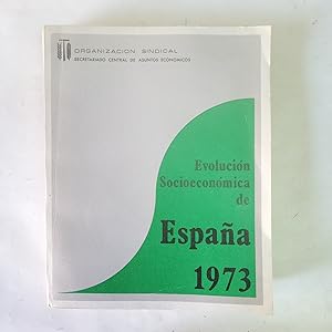 EVOLUCIÓN SOCIOECONÓMICA DE ESPAÑA 1973